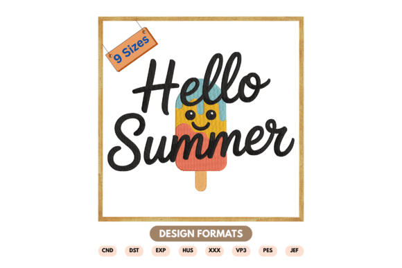 Hello Summer Popsicle Embroidery Design